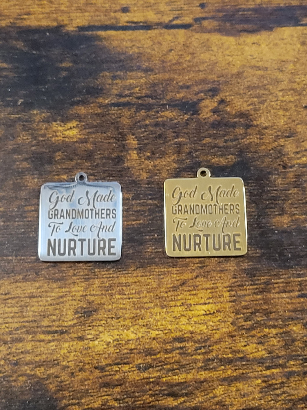 God Made Grandmothers - Charm