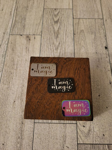 I am Magic - Charm